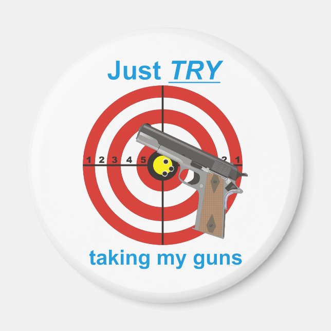 Imã Tente pegar minhas armas (Frente)