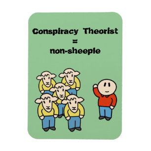 Ímã Teórico da Conspiração = não-sheeple