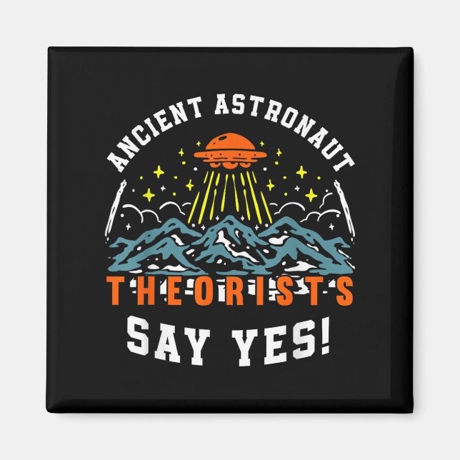 Imã Teóricos dos Astronautas Antigos Dizem Sim Ufo Ali (Frente)