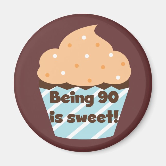 Imã Ter 90 é t-shirts e presentes de aniversário doces (Frente)