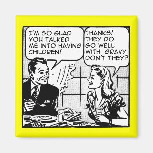 Imã Ter Filhos Ímã de Geladeira Retro Engraçado Humor
