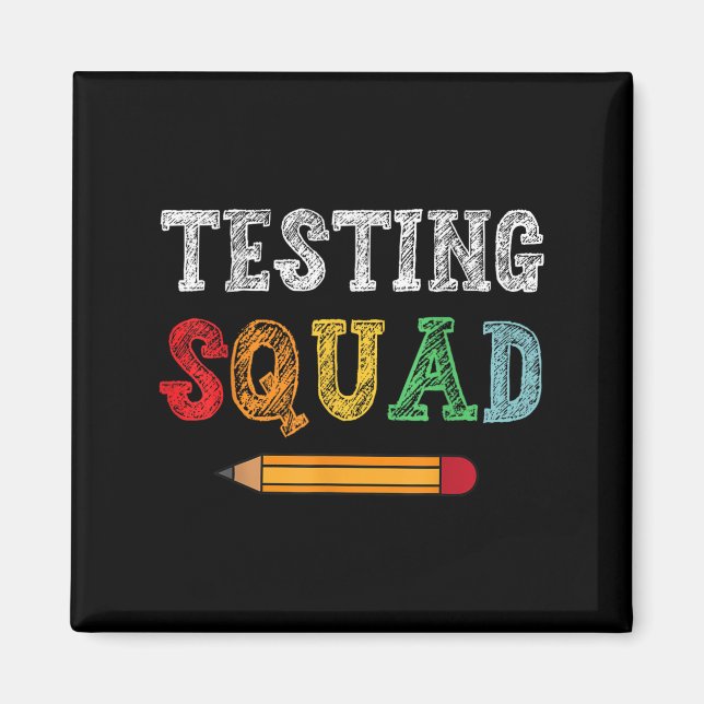 Imã Testing Squad Costume Test Day Teacher Student Fun (Frente)