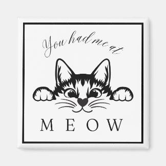 Imã Teve-me no Meow Square Magnet