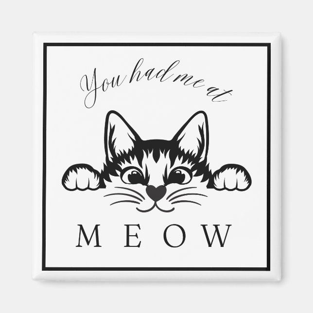 Imã Teve-me no Meow Square Magnet (Frente)