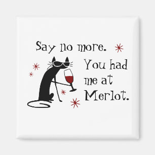 Imã Teve-me no Merlot Engraçado Vinho.