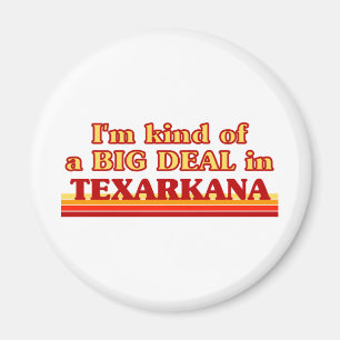 Imã TEXARKANAeu sou um tipo de acordo grande em Texark