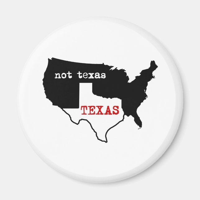 Imã Texas / Não Texas (Frente)