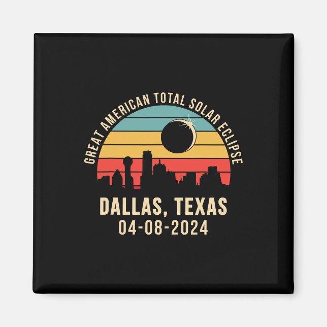 Imã Texas Skyline Total Solar Eclipse 2024 (Frente)