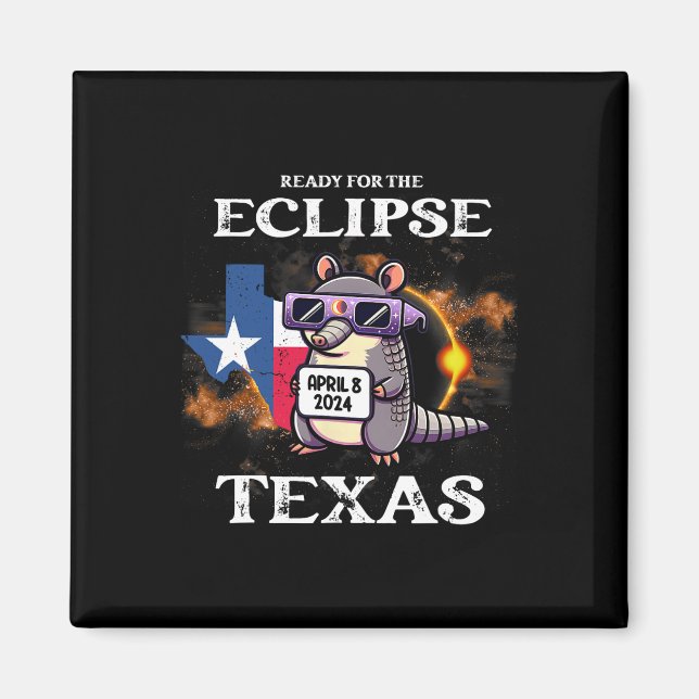 Imã Texas Solar Eclipse 2024 abril 8 Funny Armadillo F (Frente)