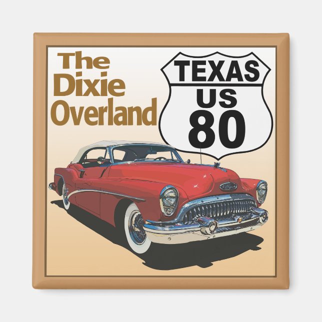 Imã Texas US Route 80 - Dixie Overland (Frente)