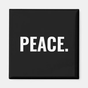 Imã Texto branco e preto da paz minimalista contra a g