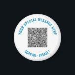 Imã Texto de código QR personalizado e cores seu prese<br><div class="desc">Escolha Cores e Fontes - Design seus próprios ímãs personalizados com suas informações especiais de verificação de código QR e texto personalizado Presente de ímã moderno - Adicionar seu código QR - Imagem - Foto ou logotipo / e texto - Nome ou outras informações / mensagem - Redimensionar e mover...</div>