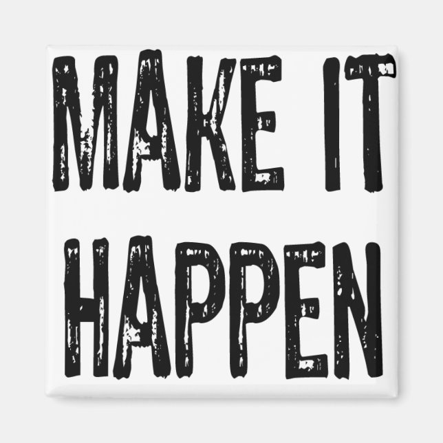 Imã Texto - Faça acontecer - Preto (Frente)