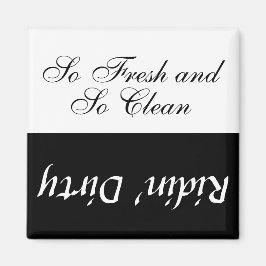 Imã Texto Personalizado Tão Fresco E Tão Limpo/Sujo La