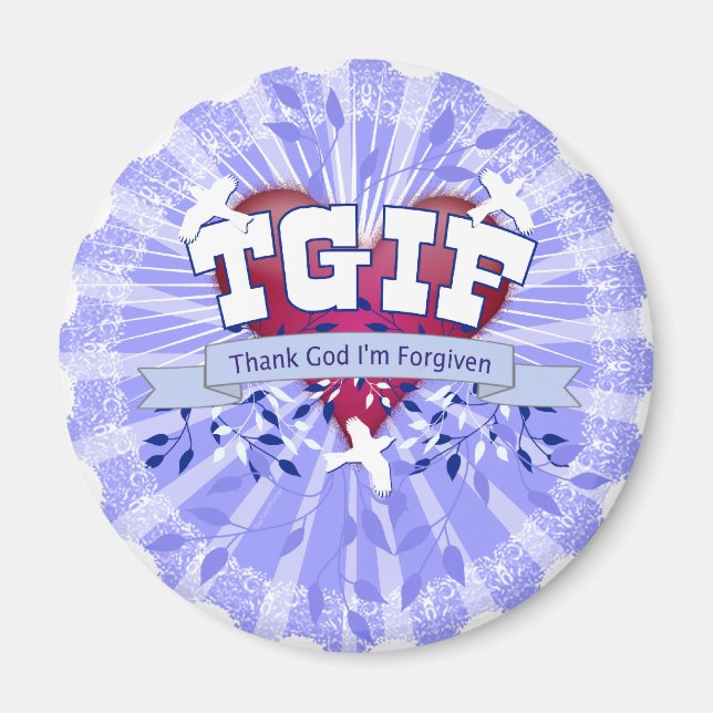 IMÃ TGIF (Frente)