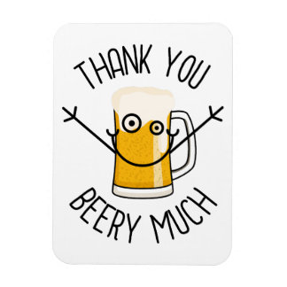 Ímã Thank You Beery Much - Silly Face
