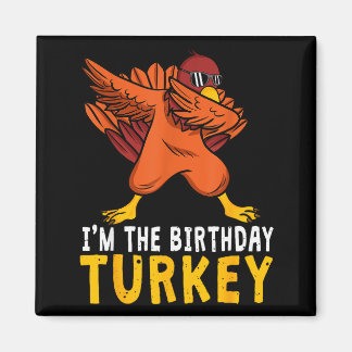 Imã Thanksgiving Birthday Funny Bday Born On Thanksgiv