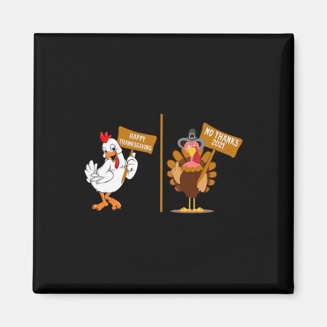 Imã Thanksgiving Turkey No Thanks Grumpy Halloween Fun (Frente)
