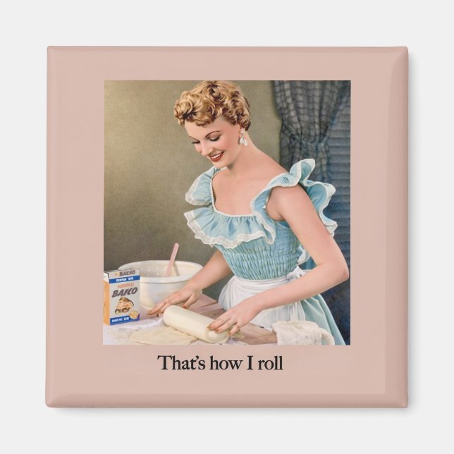 Imã That's How I Roll (Frente)