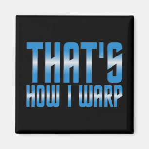 Imã That's How I Warp