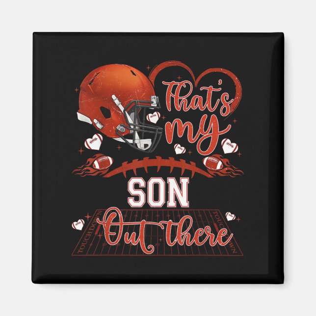 Imã That's My Son Out There Funny Football Mom Mama Da (Frente)