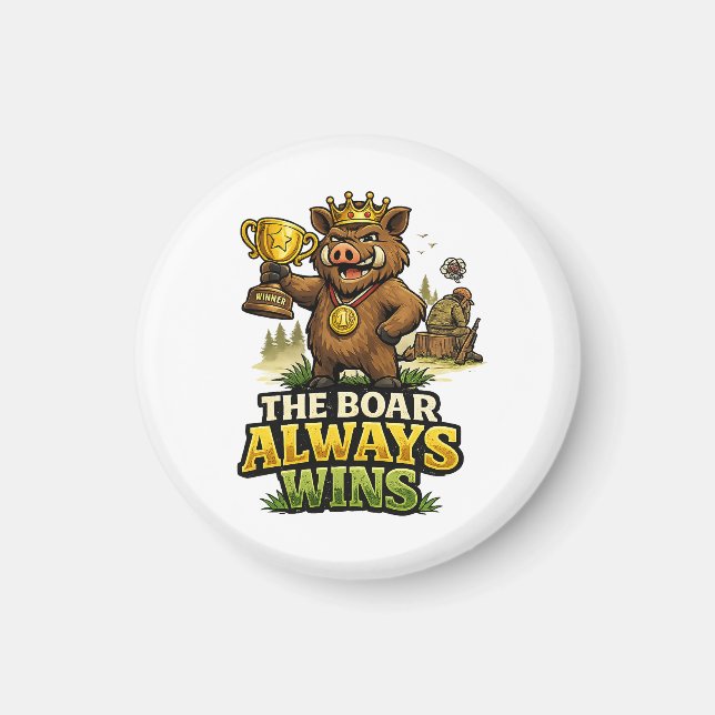 Imã The Boar Always Wins (Frente)