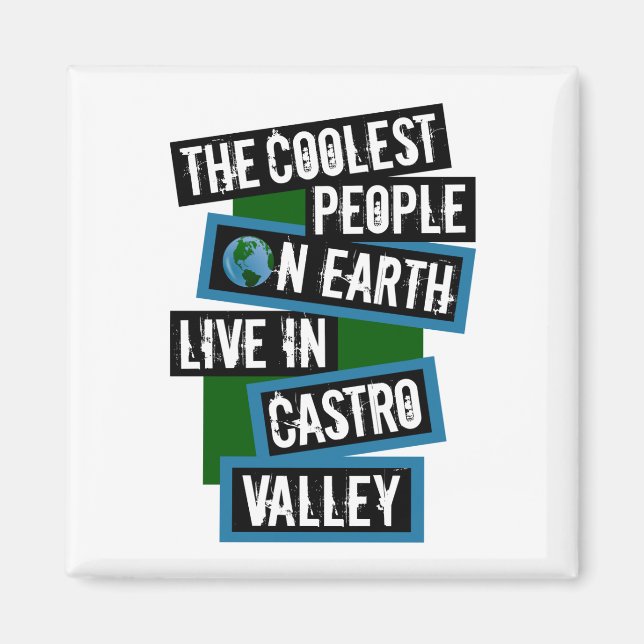 Imã The Coolest People on Earth Live in Castro Valley (Frente)