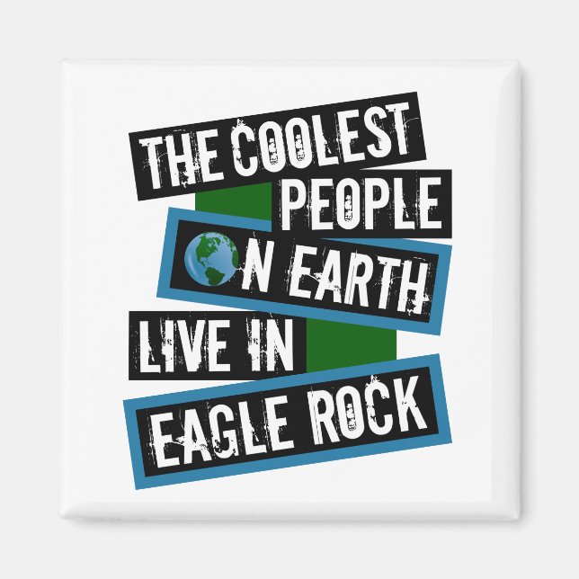 Imã The Coolest People on Earth Live in Eagle Rock (Frente)