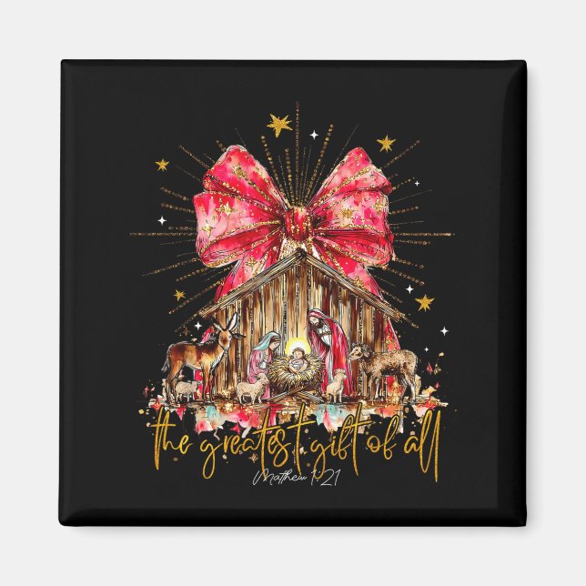 Imã The Greatest Gift For All Christmas Nativity Jesus (Frente)