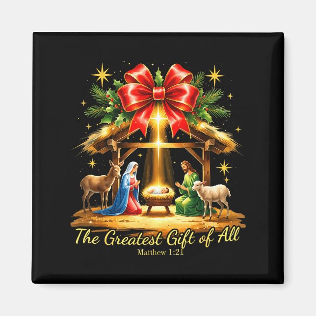 Imã The Greatest Gift Of All Nativity Christian Christ (Frente)