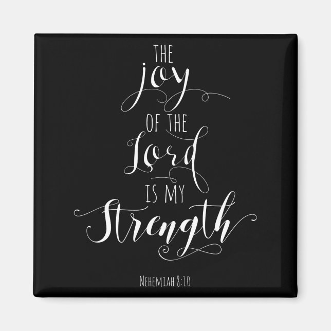 Imã The Joy Of The Lord Is My Strength Christian  (Frente)