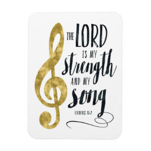 Ímã The Lord is My Strength and My Song Gold Print