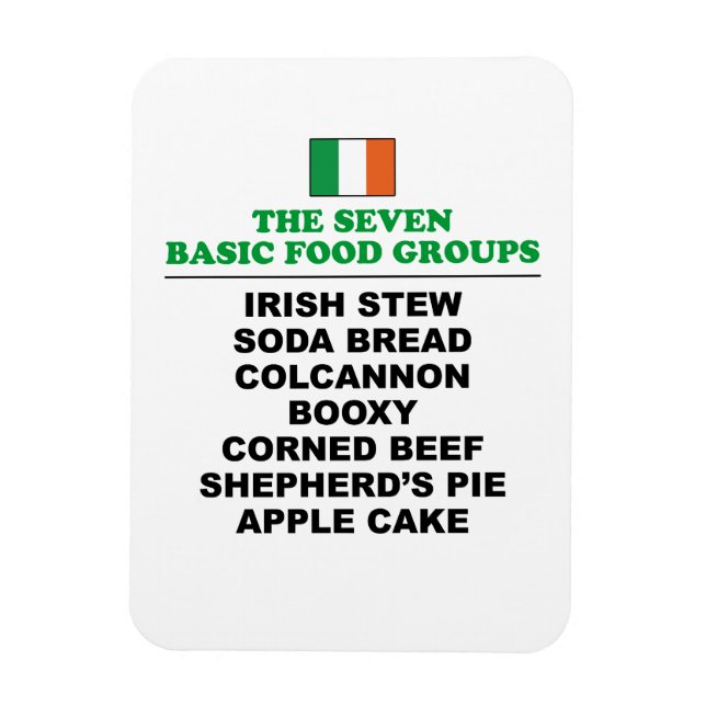 Ímã The Seven Basic Food Groups Funny Irish (Vertical)