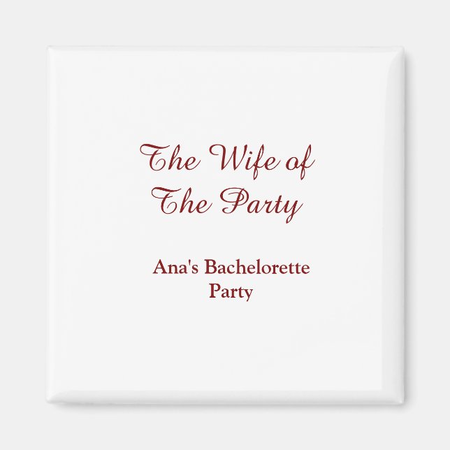 Imã The wife of the party bachelorette party name date (Frente)
