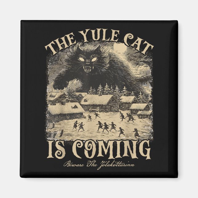 Imã The Yule Cat Is Coming Icelandic Christmas Cat Mom (Frente)