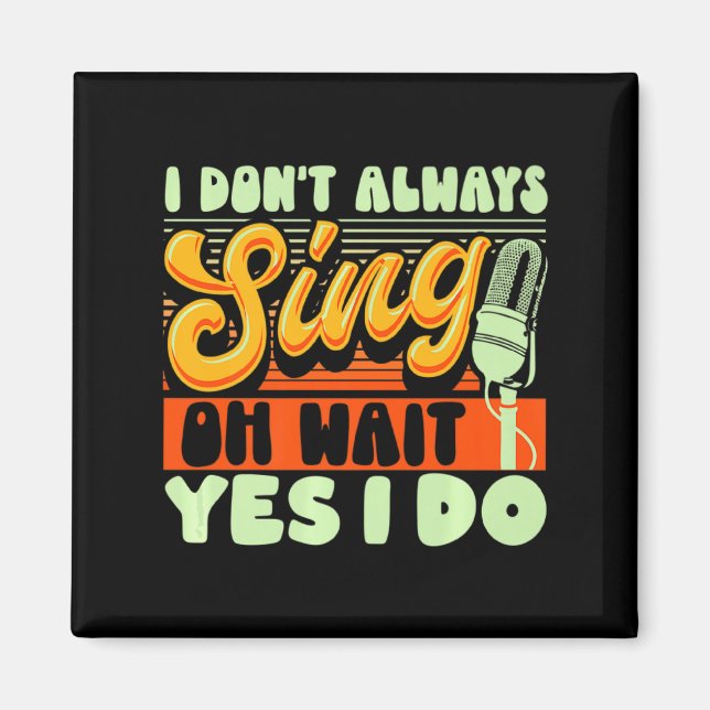 Imã Theater Broadway Musical I Dont Always Sing  (Frente)