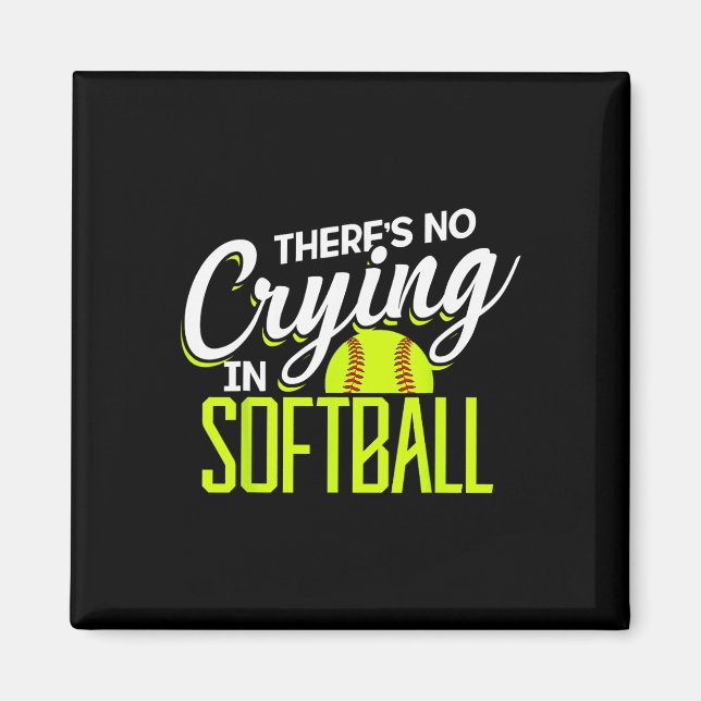 Imã There's No Crying In Softll Coaches No Crying In S (Frente)