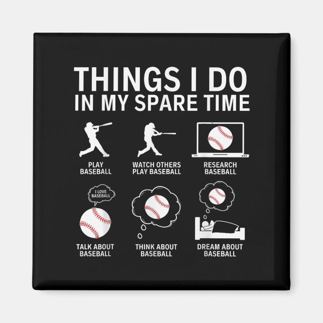 Imã Things I Do In My Spare Time Funny Baseball Player (Frente)