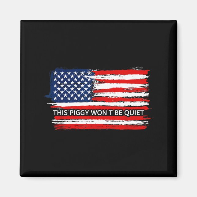 Imã This Ggy Won't Be Quiet Funny Flag  (Frente)