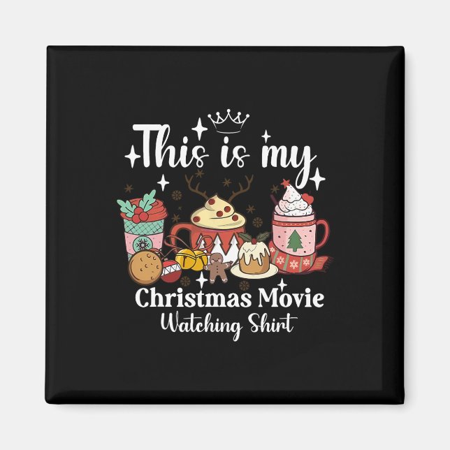 Imã This Is My Christmas Movie Watching Shirt Family M (Frente)