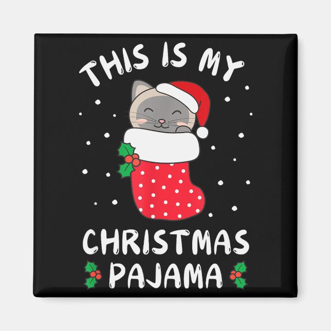 Imã This Is My Christmas Pajamas Sweet Siam Cat Stocki (Frente)