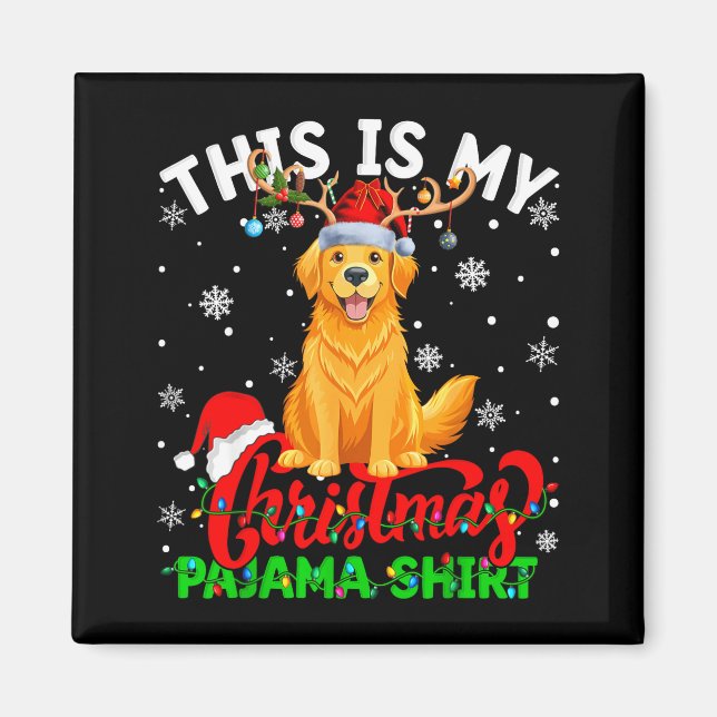 Imã This Is My Golden Retriever Ugly Christmas Pajama  (Frente)