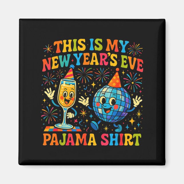 Imã This Is My New Year’s Eve Pajama Funny Retro Gift  (Frente)
