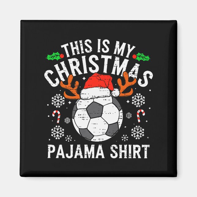 Imã This Is My Soccer Christmas Pajama Shirt Srts Mens (Frente)