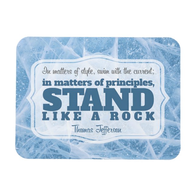 Ímã Thomas Jefferson Inspirational Cote "Princípio" (Horizontal)