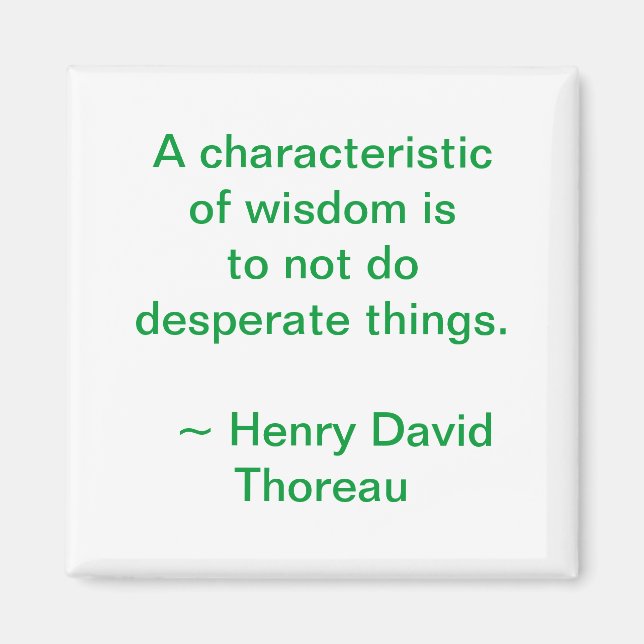 Imã Thoreau Wisdom Magnet (Frente)