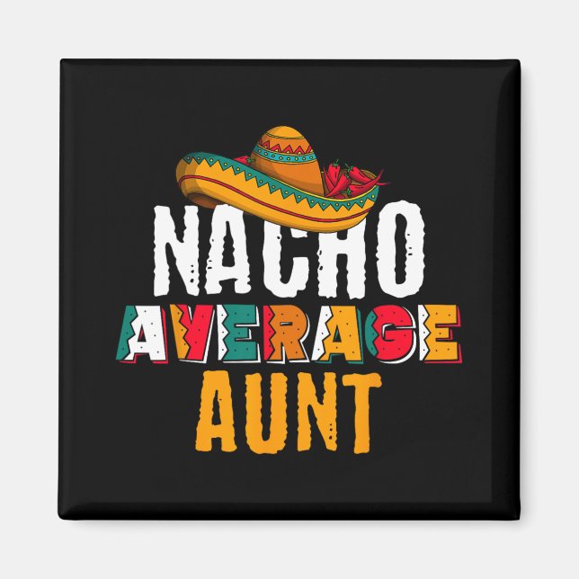 Imã Tia Nada Medíocre Cinco De Mayo Engraçada Mexicana (Frente)