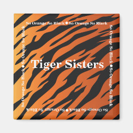 Imã Tiger Sister Magnet