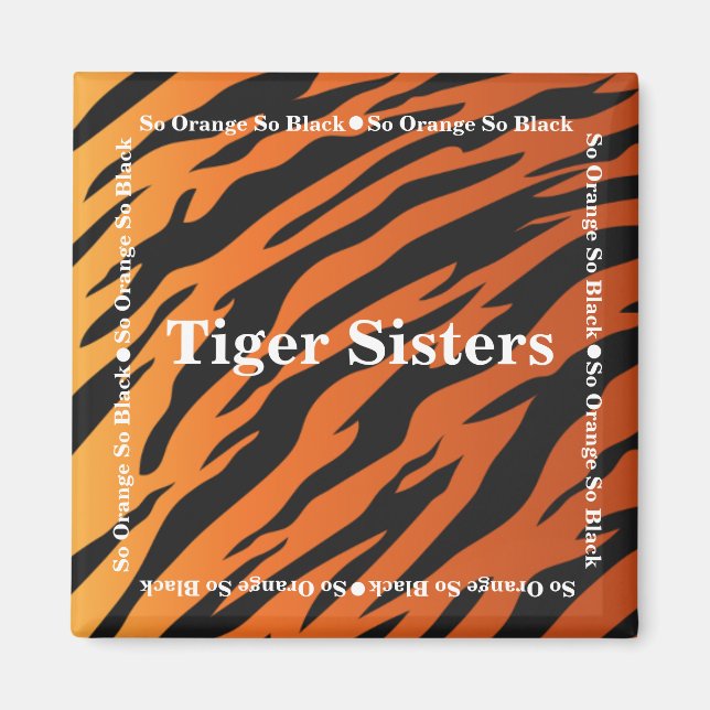Imã Tiger Sister Magnet (Frente)