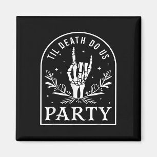 Imã Til Death Do U Party Retro Halloween Bychelorette